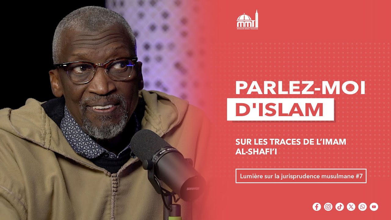 Sur les traces de l’Imam Al Shafi’i