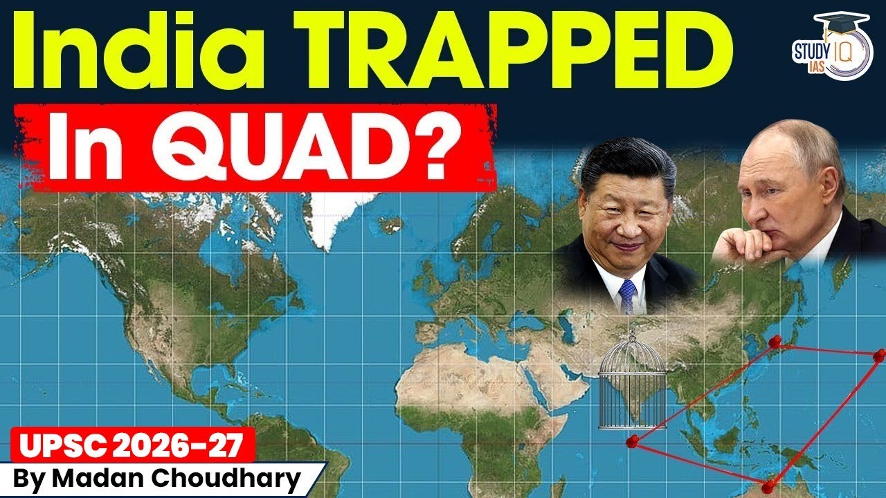 INDIA’s Strategic Autonomy at RISK? RUSSIA Questions QUAD’s Real Agenda | RIC | UPSC CSE StudyIQ