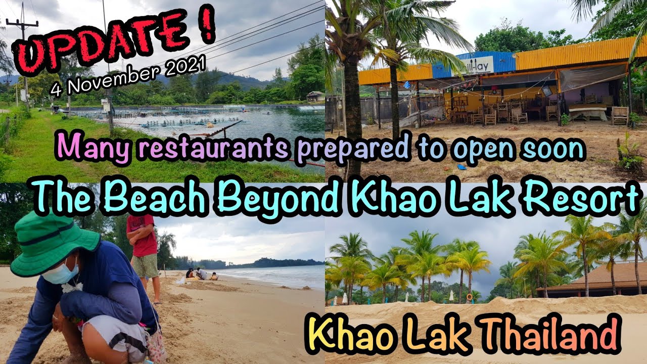 Many restaurants near Beyond  Resort Khao Lak  start to reopen!  \Fixing the Beach at Beyond Resort