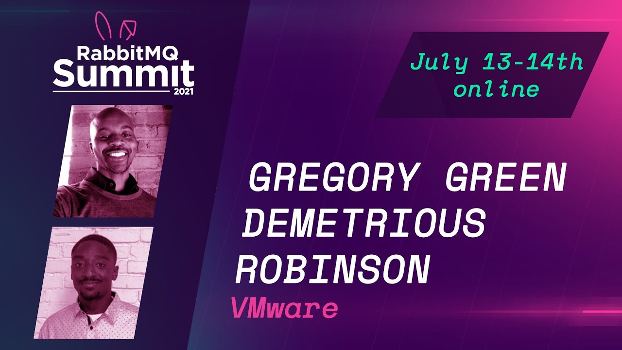 Building Scalable Resilient IoT Messaging | Gregory Green & Demetrious Robinson | RabbitMQ Summit 21
