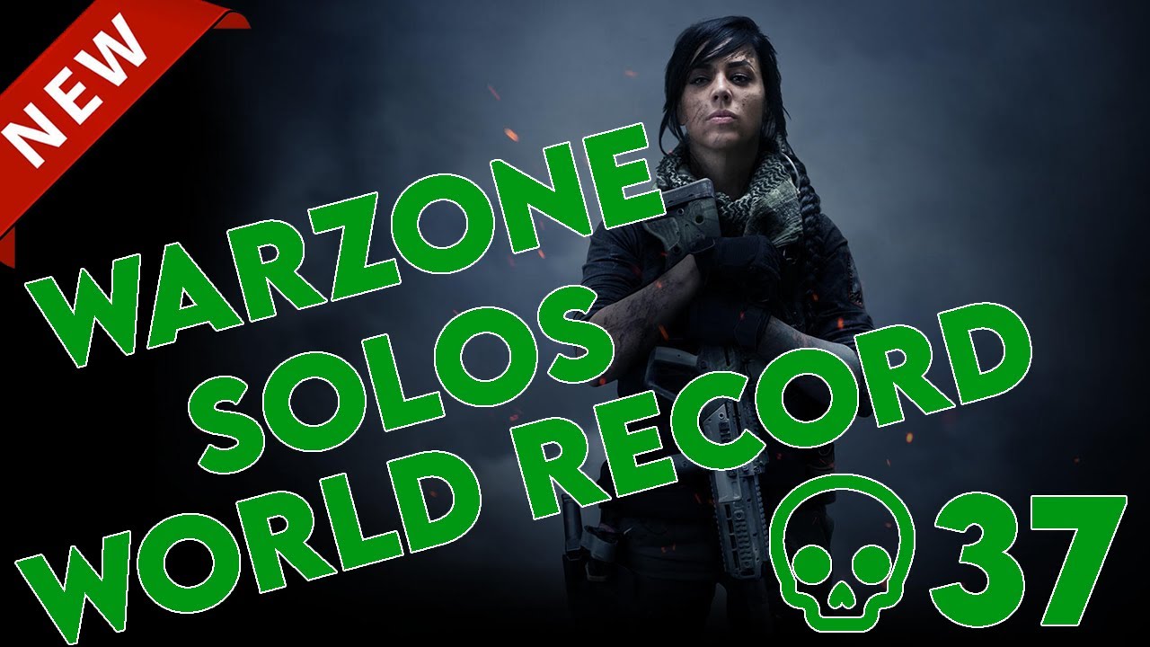 WARZONE NEW SOLOS WORLD RECORD 37 KILLS
