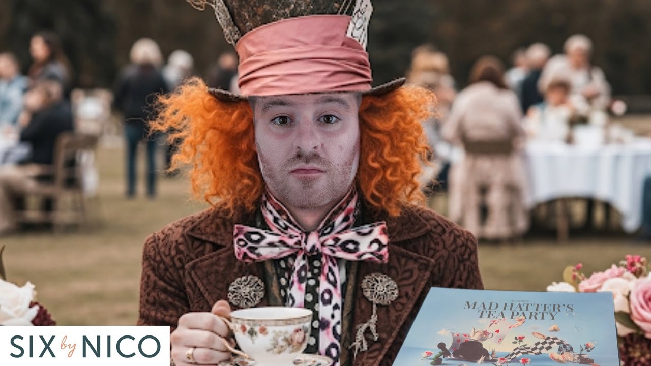 Six By Nico’s “Mad Hatters Tea Party”