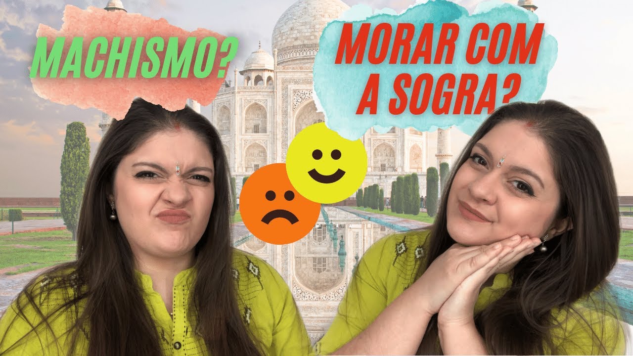O que eu mais ODEIO e AMO na ÍNDIA? Brasileira na Índia