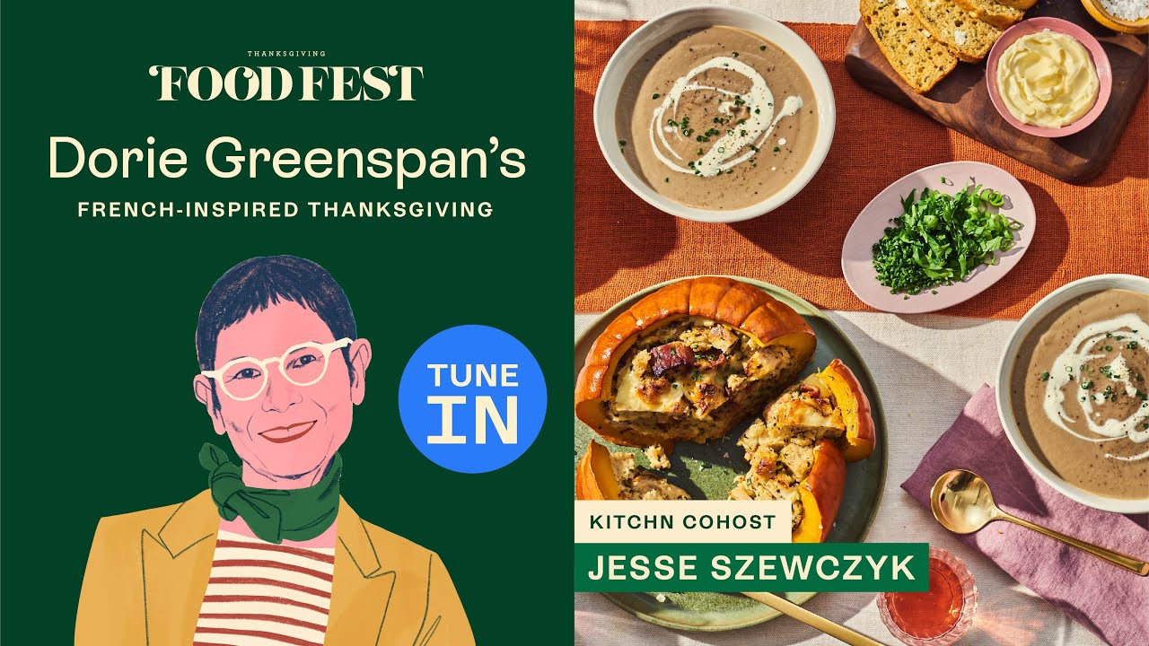 Dorie Greenspan&rsquo;s French-Inspired Thanksgiving | Food Fest | The Kitchn