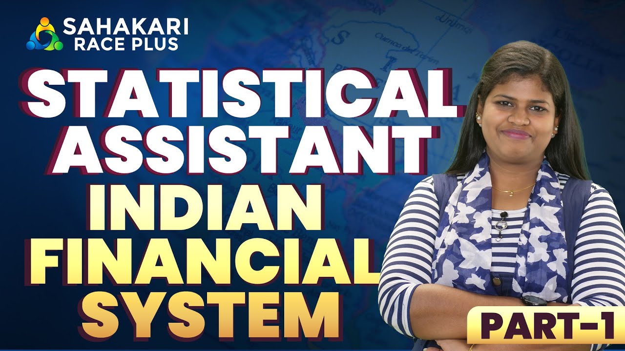 Statistical Assistant Free Class Series || INDIAN FINANCIAL SYSTEM PART 1  ||  Mob: 9497742944 ||