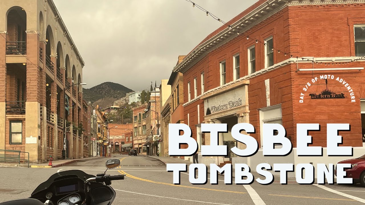Motorcycle Trip to Bisbee, Arizona Day 3/5 - and Tombstone