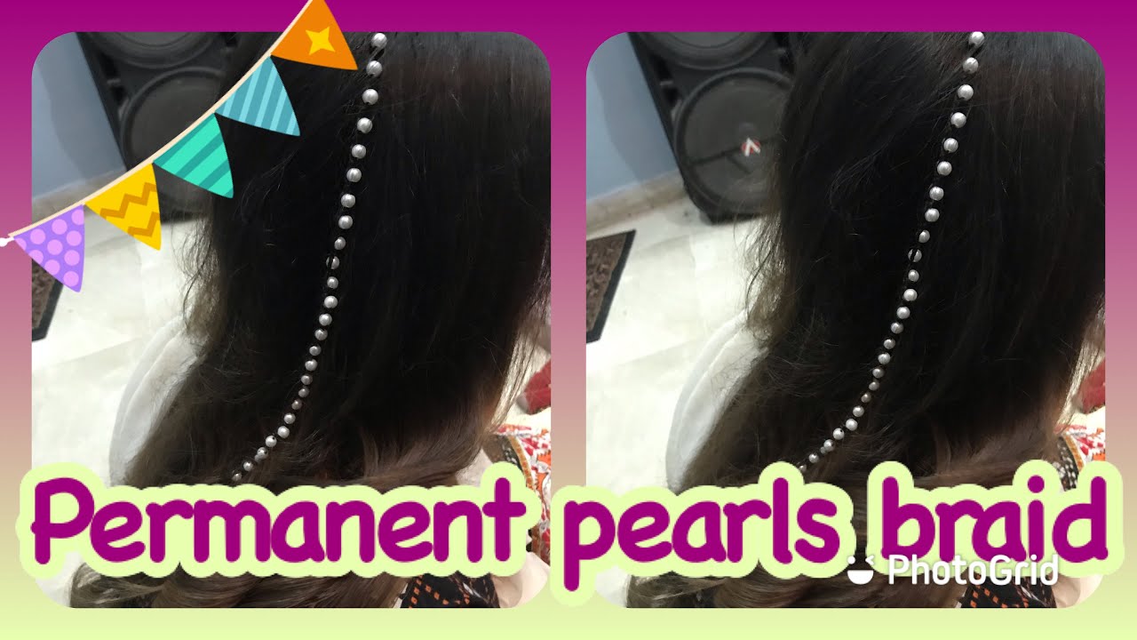 Permanent pearls braid