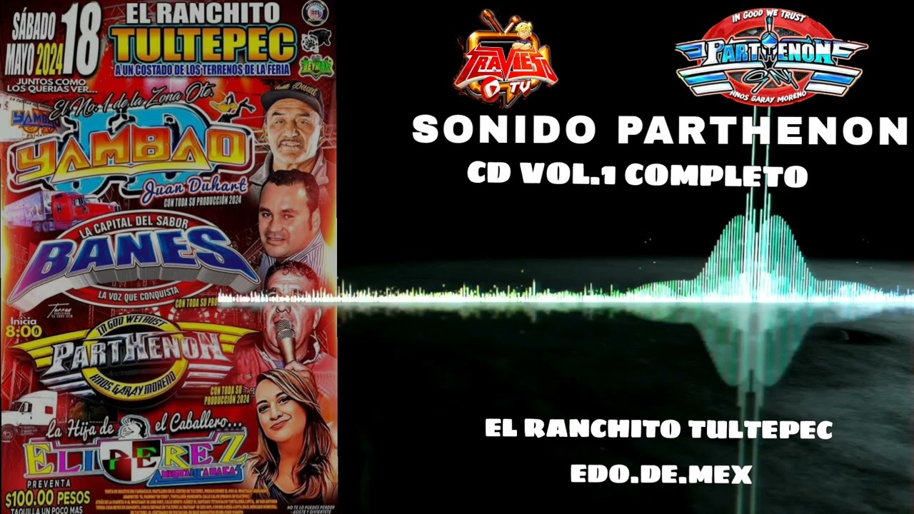 🔥SONIDO PARTHENON 💿 CD COMPLETO VOL.1 🔥EL RANCHITO || TULTEPEC EDO.DE.MEX