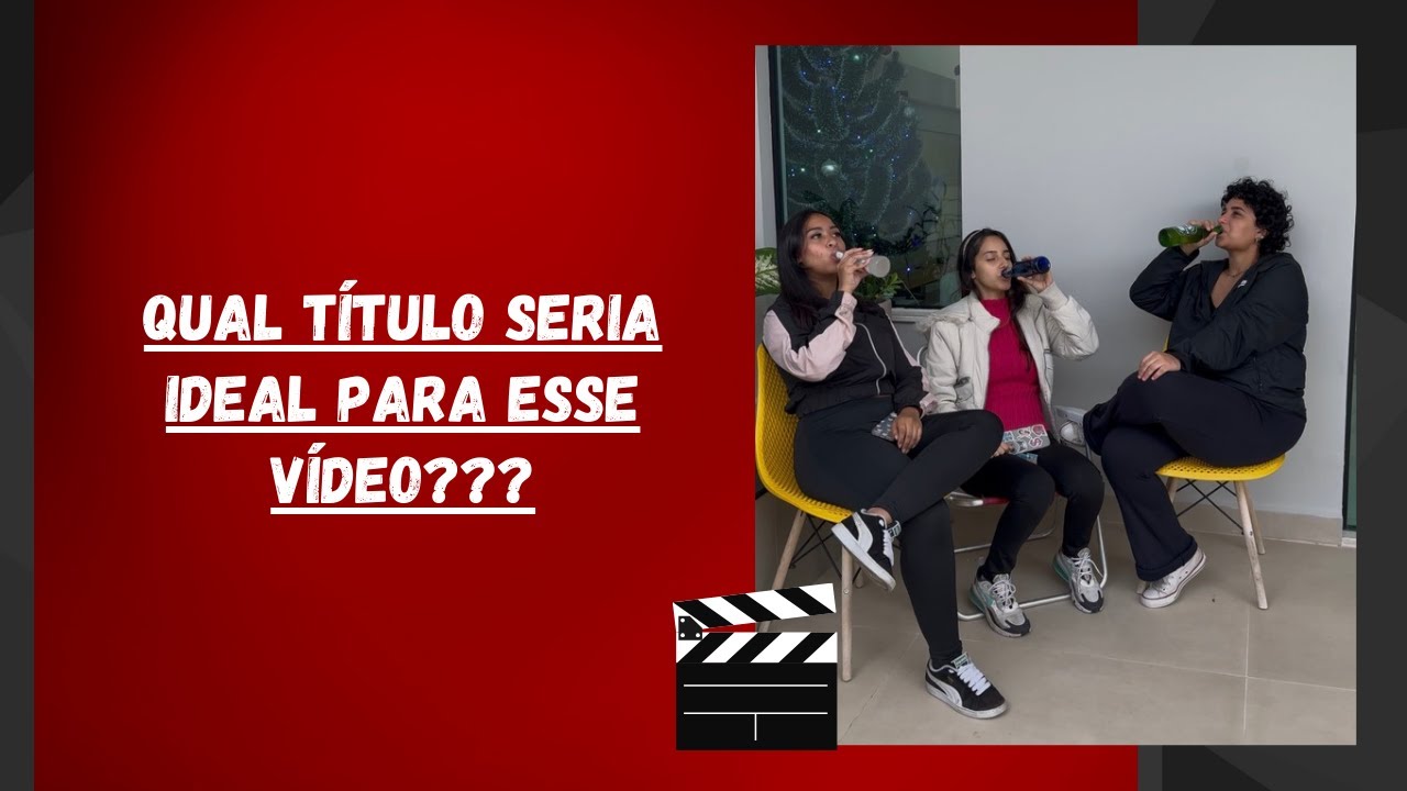 Qual título seria ideal para esse vídeo???