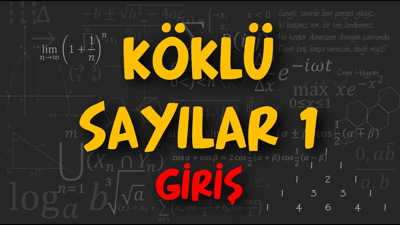 KÖKLÜ SAYILAR 1 (GİRİŞ)