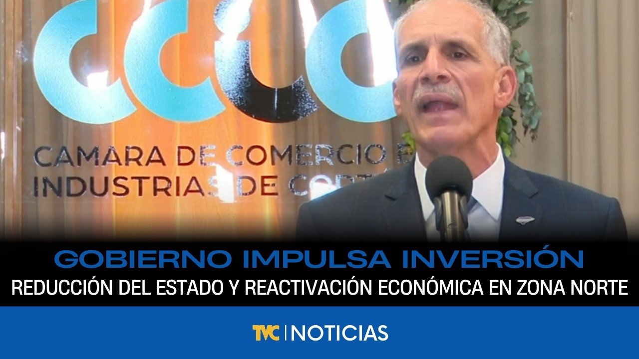 Gobierno impulsa inversión, reducción del Estado y reactivación económica en zona norte