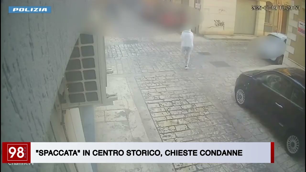 SPACCATA IN CENTRO STORICO, CHIESTE CONDANNE