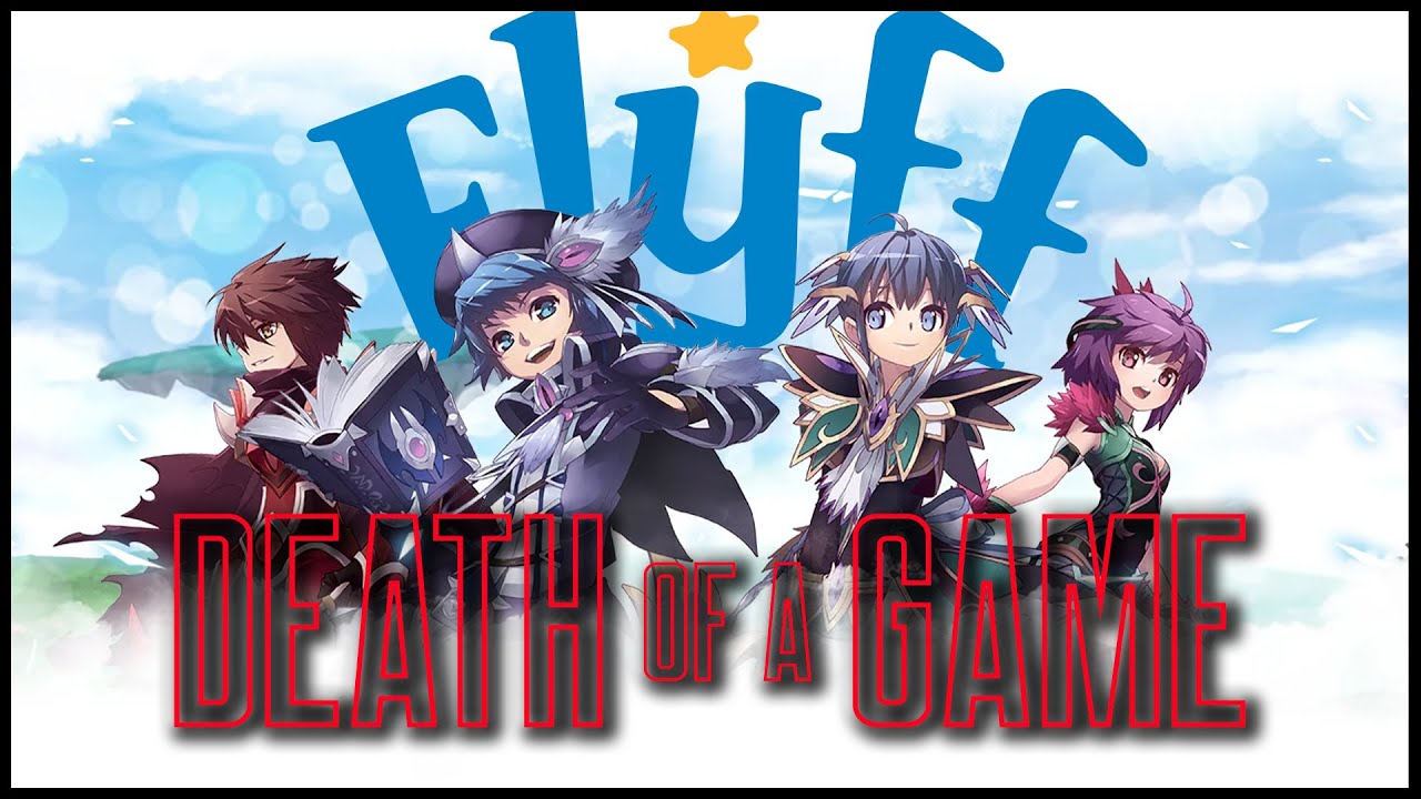 Death of a Game: Flyff
