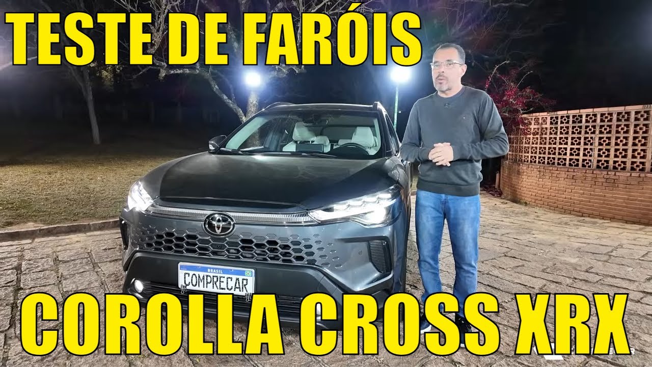 Toyota Corolla Cross XRX 2026 - Teste dos faróis em LED