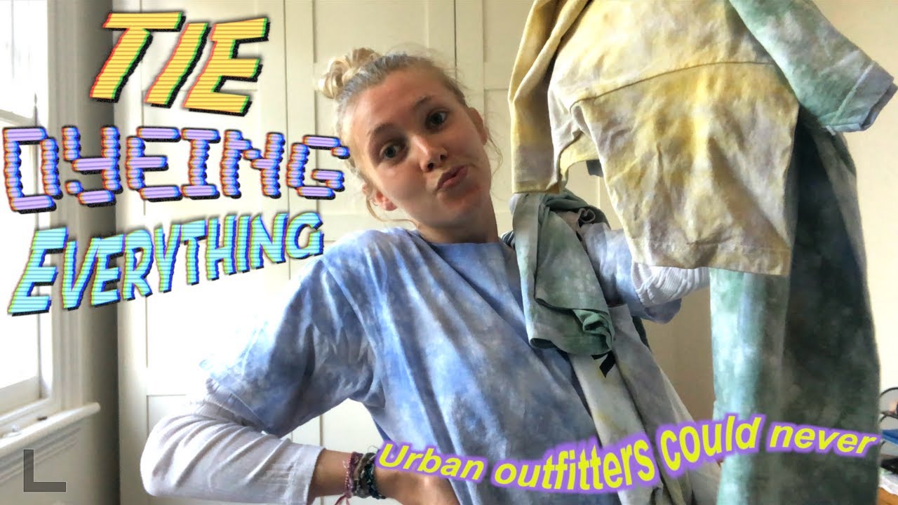 Tie dyeing everything in the house | lockdown DIY