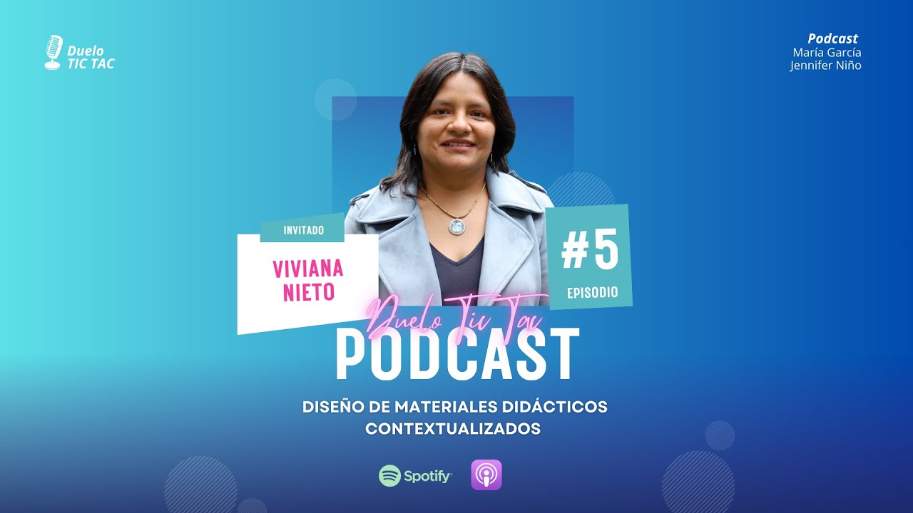 #5  DISEÑO DE MATERIALES DIDÁCTICOS Y CONTEXTUALIZADOS CON VIVIANA NIETO