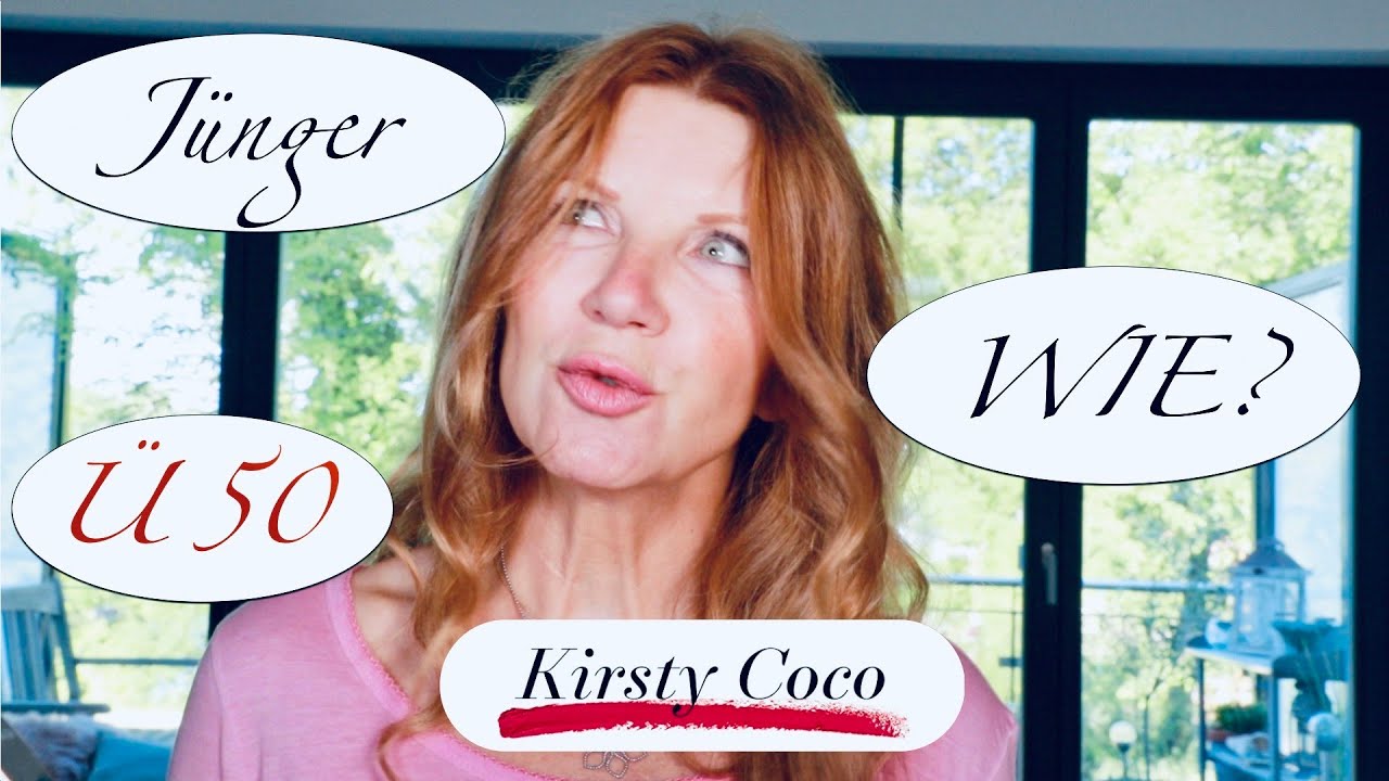 Ü 50 und Unwiderstehlich * 5 Dinge Dir selbst zuliebe * Beauty-Wochentalk Kirsty Coco