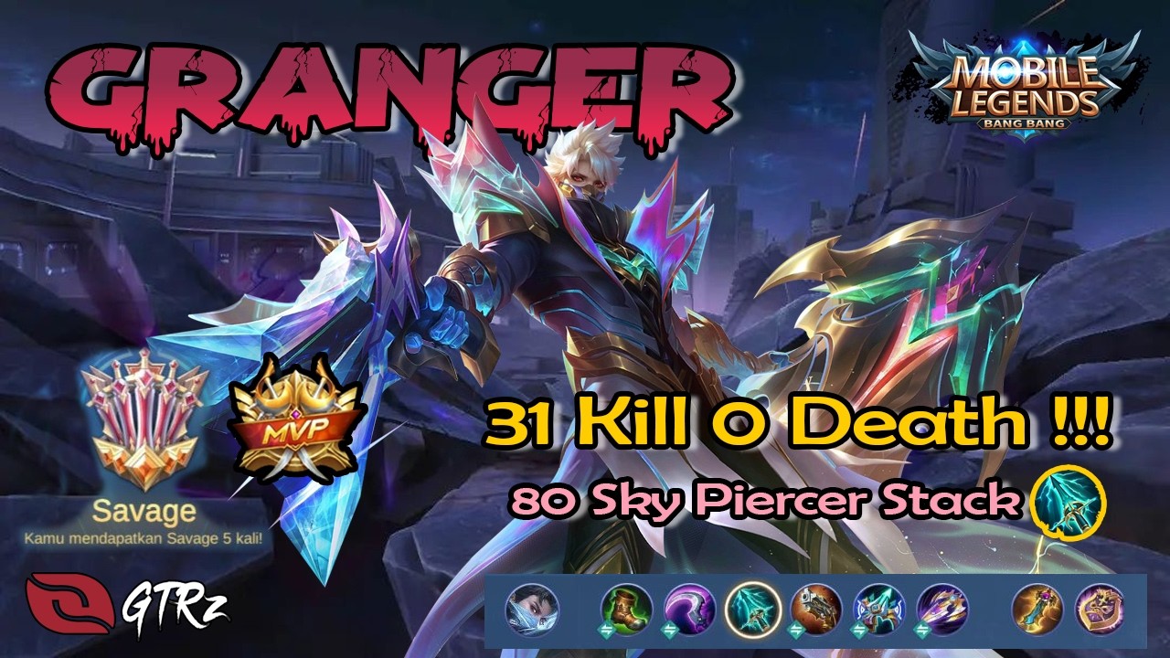 SAVAGE !!! GRANGER 31 KILL NO DEATH !!! Build Top 1 Global Granger