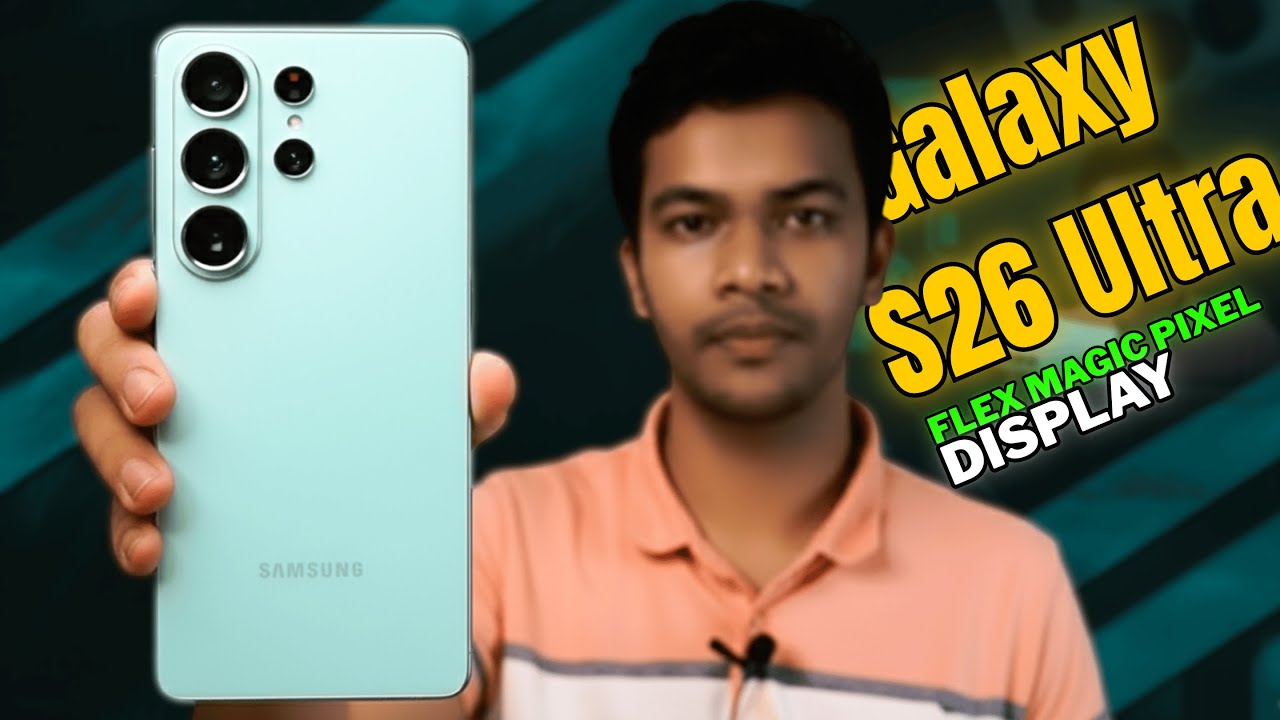 Samsung Galaxy S26 Ultra 🔥 | Flex Magic Pixel, 65W Charging & S-Pen Mystery | বাংলা Review