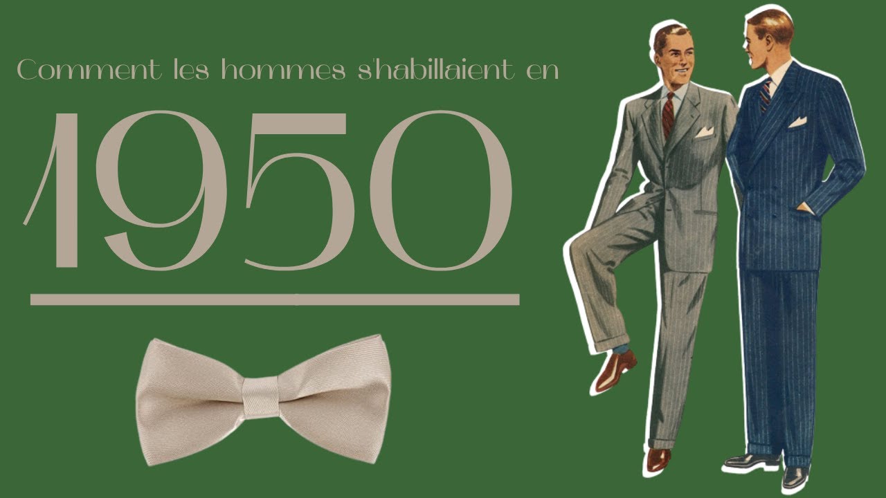 Comment les hommes s'habillaient en 1950 ?  #1
