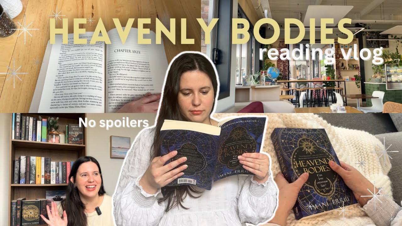 Heavenly Bodies reading vlog | & book review *no spoilers*✨