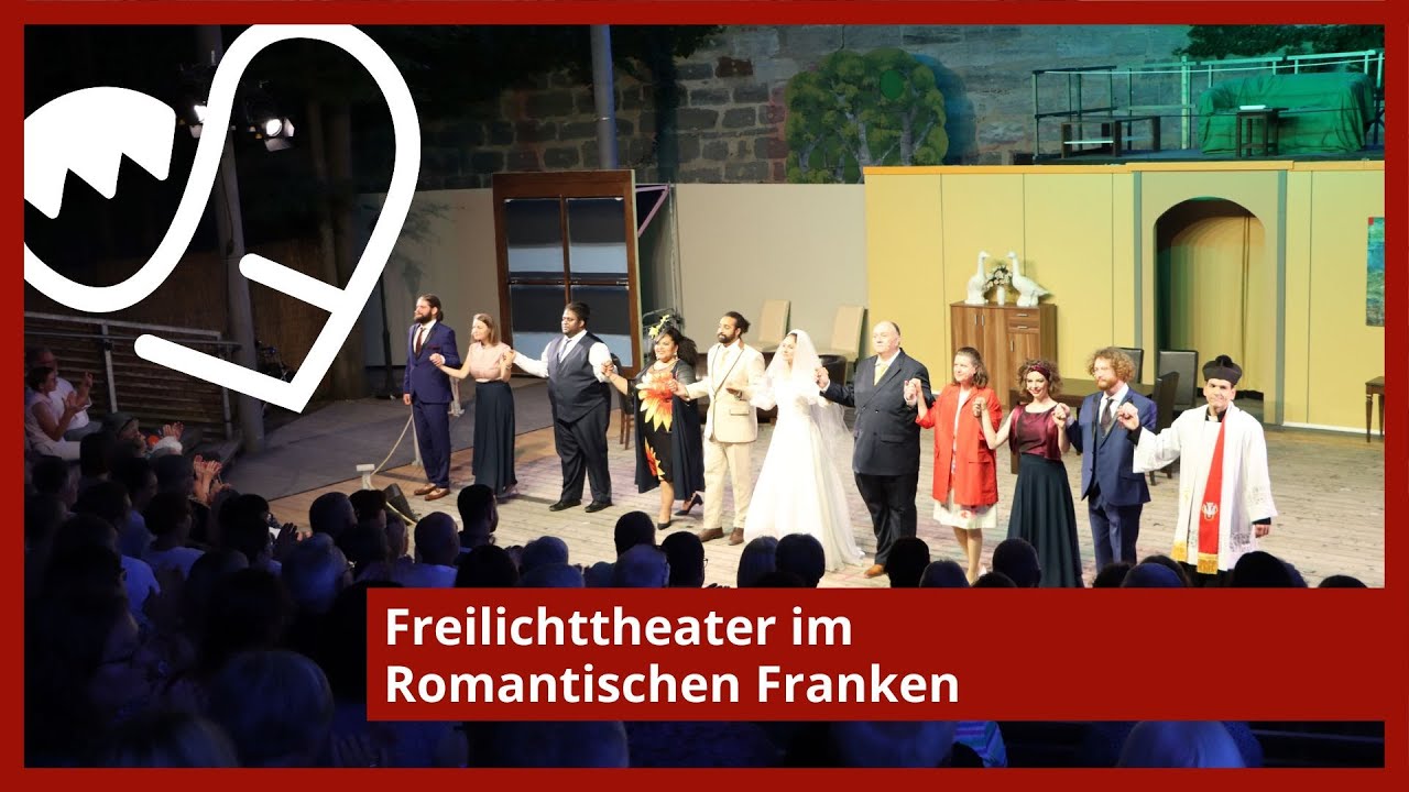 Freilichttheater im Romantischen Franken