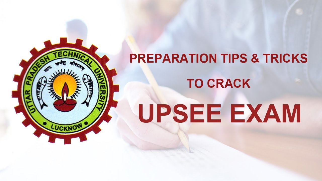 Preparation Tips & Tricks to Crack UPSEE Exam