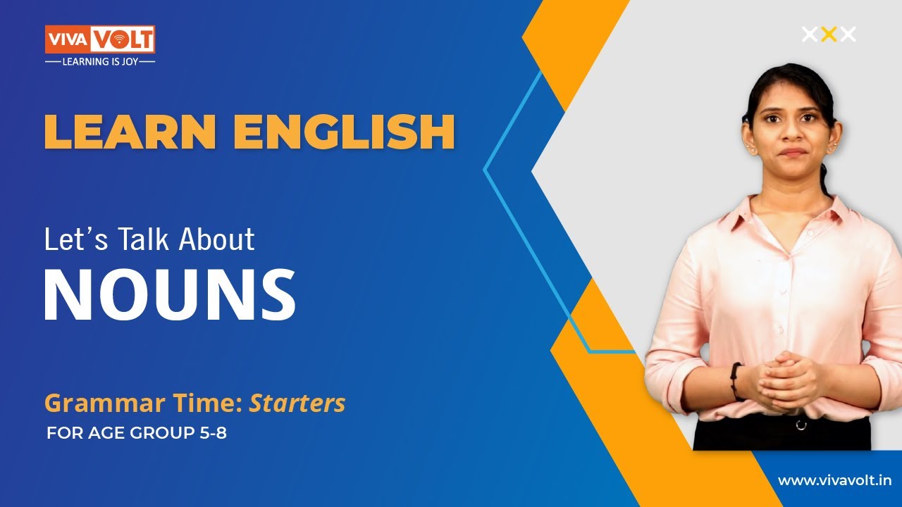 Grammar Time: Starters | Let’s talk about nouns
