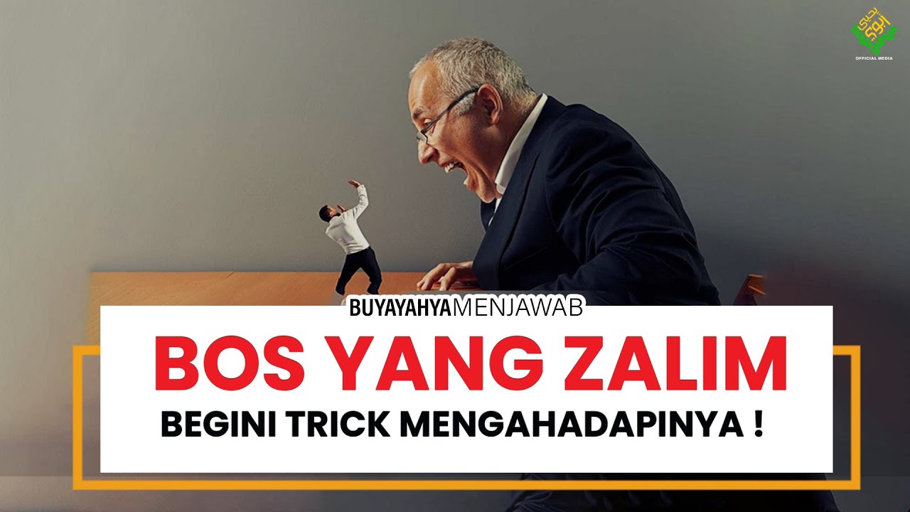 Cara Menghadapi Bos yang Zalim | Buya Yahya Menjawab
