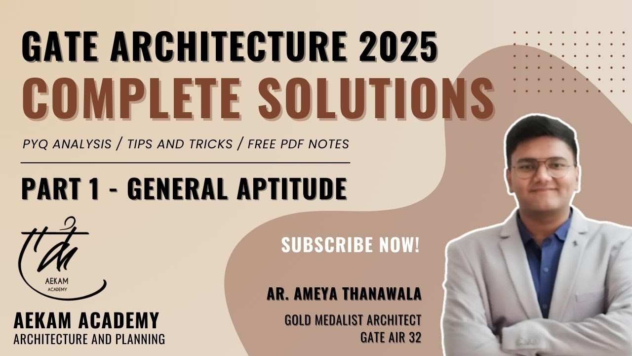 GATE 2025 Architecture Full Solution🏛️ | General Aptitude  Solution ✍️ (Part 1) | Aekam Academy 📚