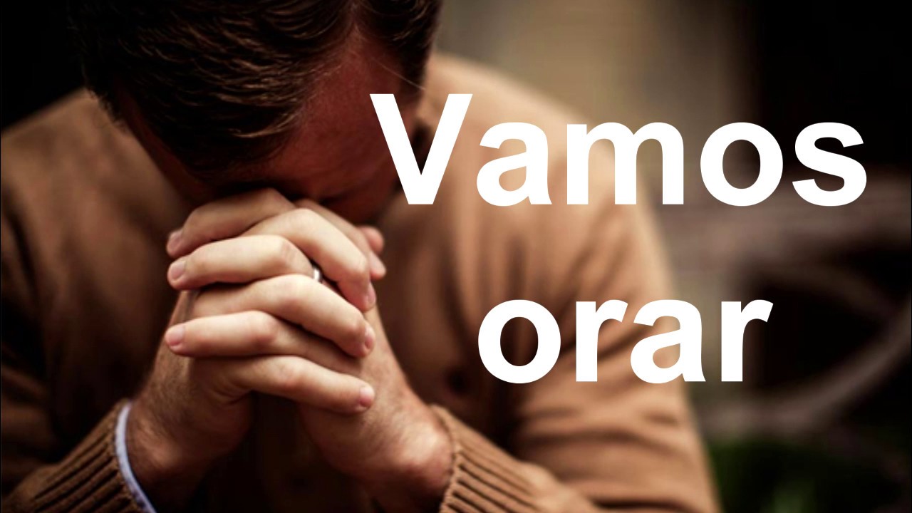VAMOS ORAR