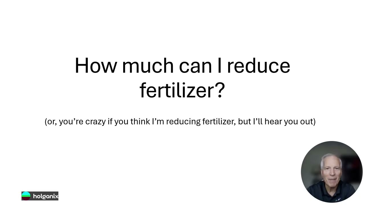 How Much Can I Reduce Fertilizer? | Dave Stark Explains