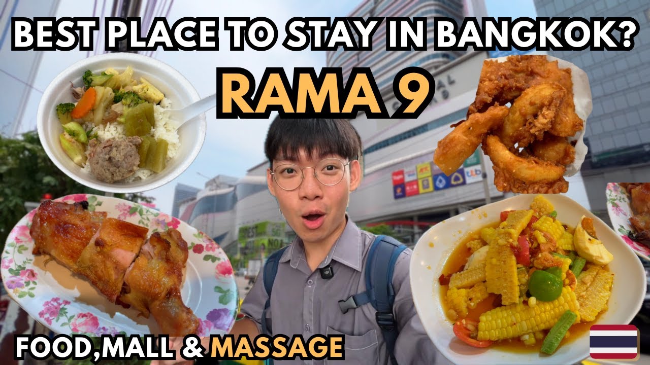 Inside Rama 9 🇹🇭 | Is This the Best Area to Stay in Bangkok? (Food, Malls & Massage!)
