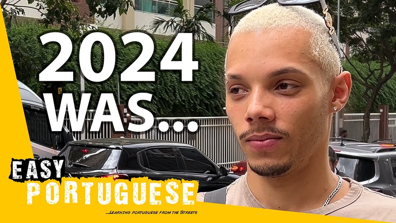 Brazilians Talk About Their 2024 and Expectations for the Year 2025 | Easy Portuguese 136