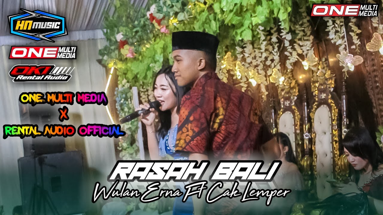 RASAH BALI || WULAN ERNA FT CAK LEMPER || HN MUSIC | OKY RENTAL AUDIO