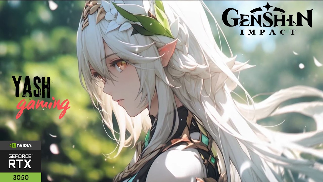 GENSHIN IMPACT-8K MAX QUALITY GAMEPLAY RTX 3050 MUST WATCH-YASH GAMING....