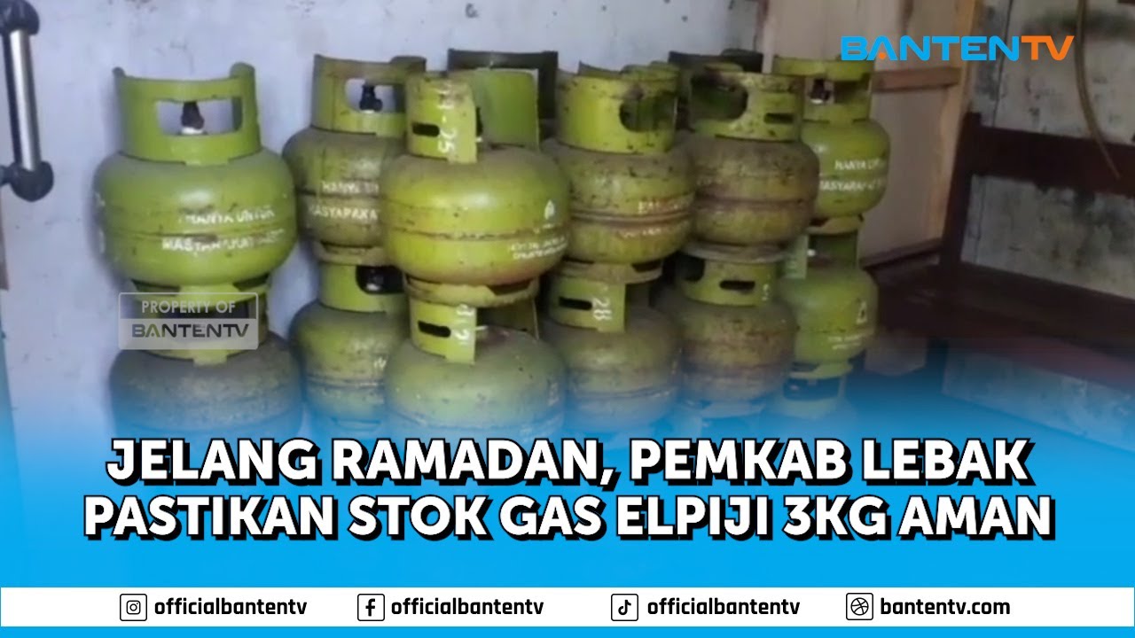 JELANG RAMADAN, PEMKAB LEBAK PASTIKAN STOK GAS ELPIJI 3KG AMAN
