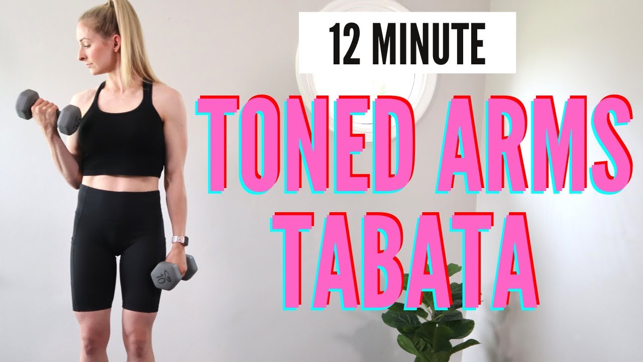 12 Minute Toned Arms Tabata With Weights