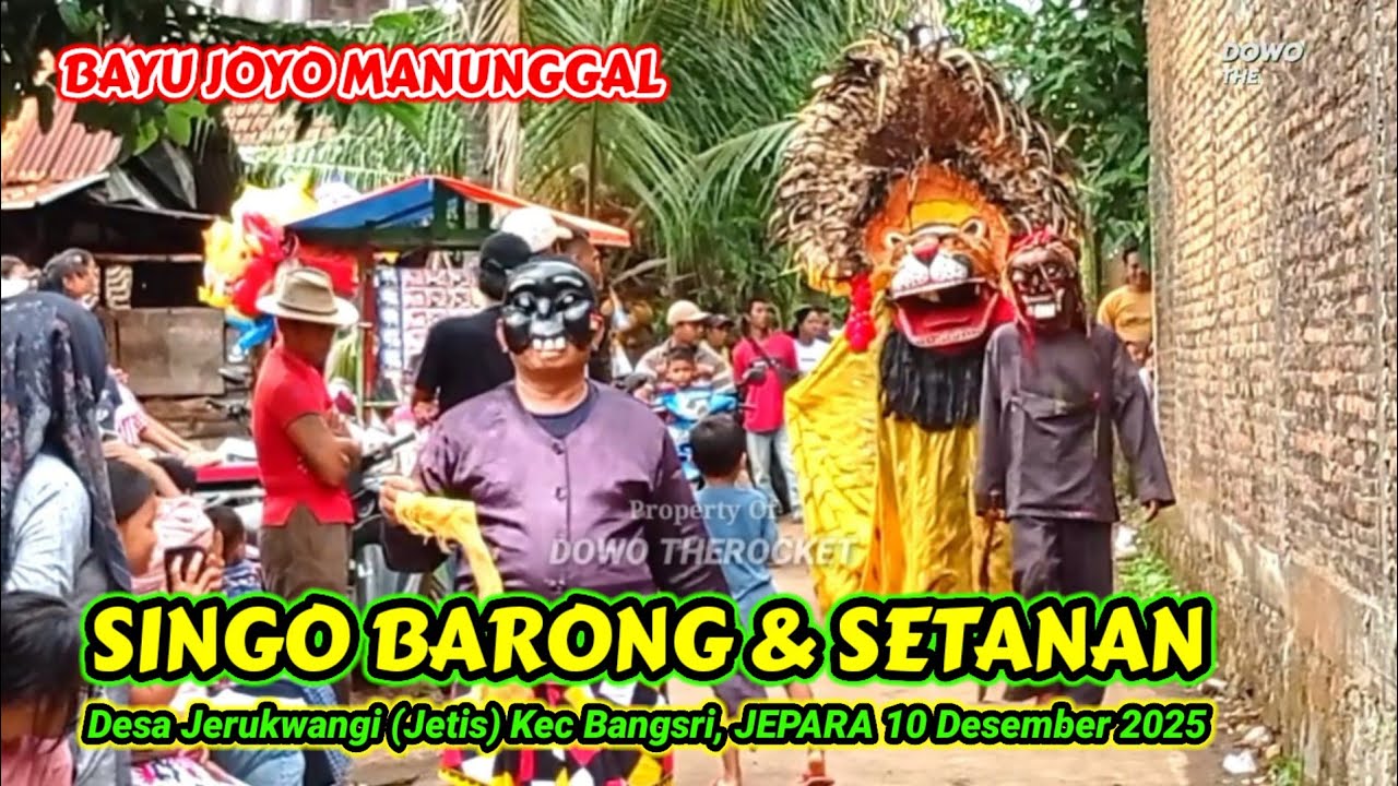 Singo Barong & Setanan ngamuk - BJM di Khitanan Rasandra - Jerukwangi Bangsri - Barongan Jepara
