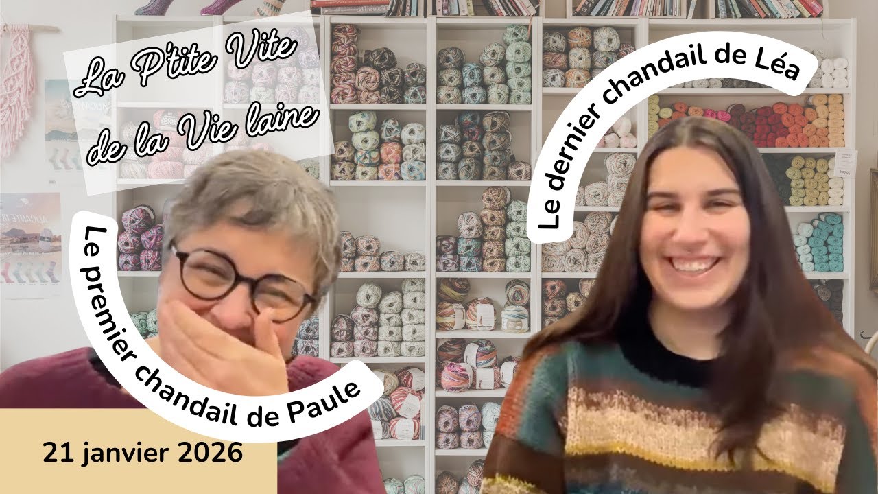 La P'tite vite de la Vie laine - 21 janvier 2026