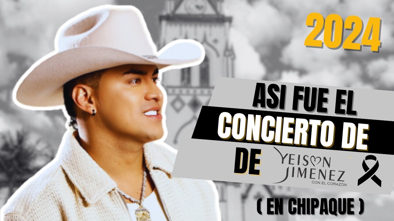 ASI fue el CONCIERTO de @YeisonJimenez  en CHIPAQUE CUNDINAMARCA - [2024] - (casi completo).