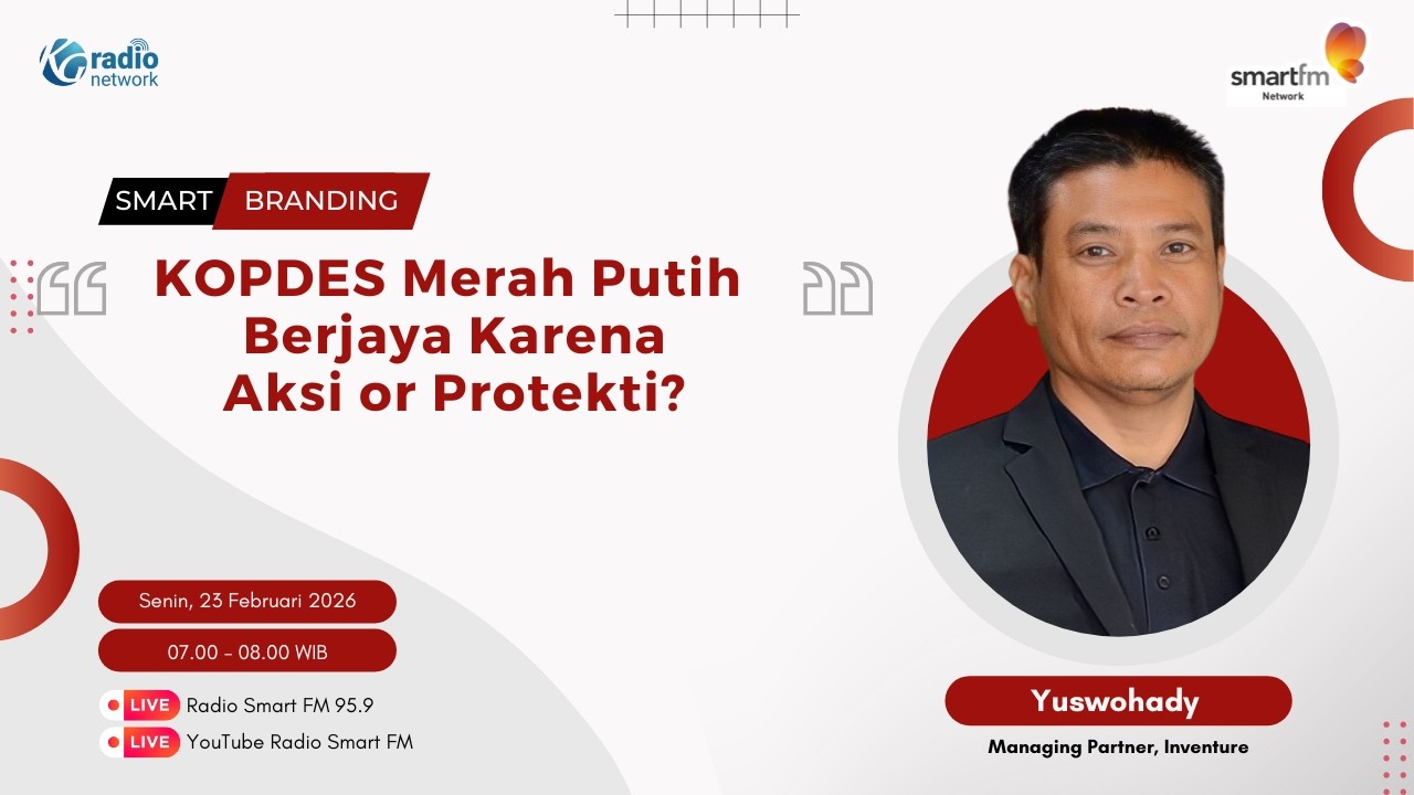 Yuswohady : KopDes Merah Putih Berjaya Karena Aksi or Proteksi? | Smart Branding