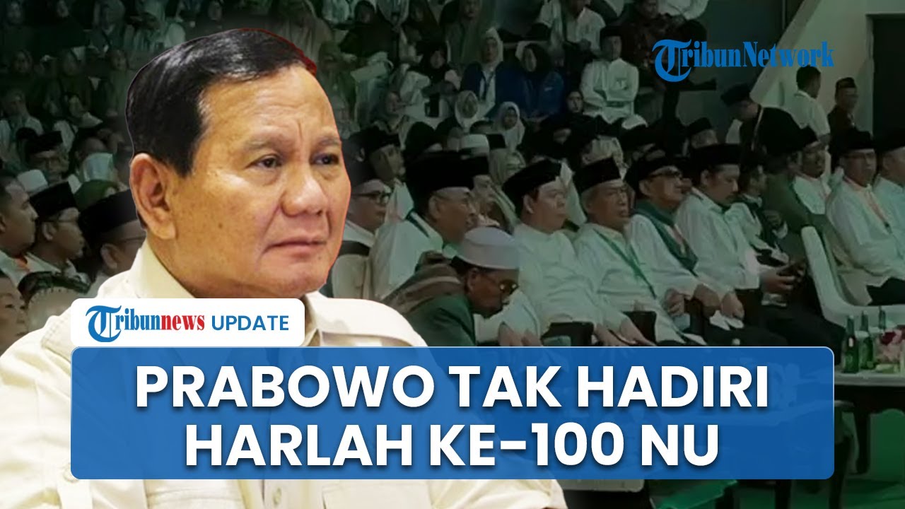 Prabowo Tak Hadiri Undangan Harlah NU Versi Gus Yahya, Miftachul Akhyar & Gus Ipul juga Absen