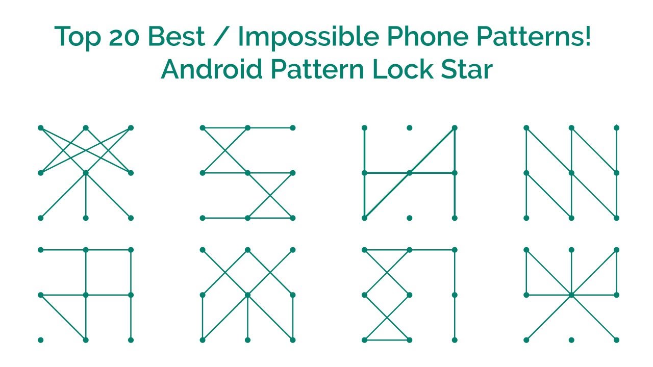 Top 20 Best / Impossible Phone Patterns! - Android Pattern Lock Star