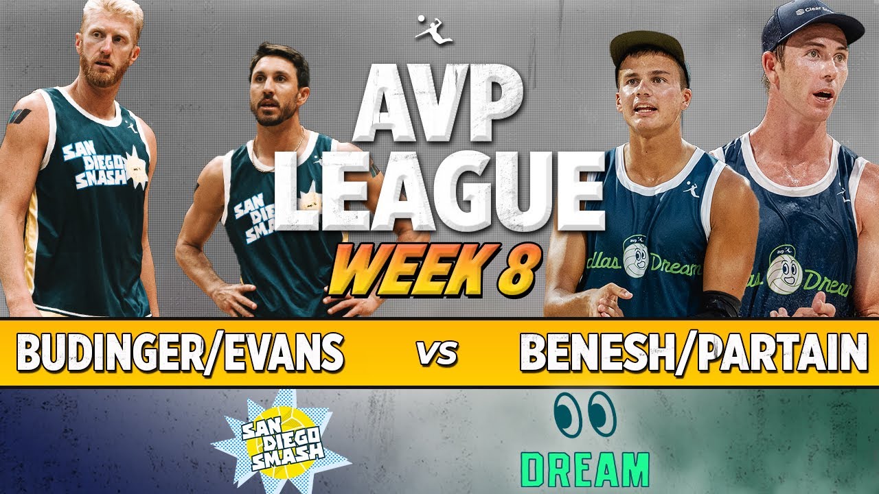 Budinger/Evans vs. Partain/Benesh | San Diego Smash vs. Dallas Dream AVP LEAGUE WEEK 8