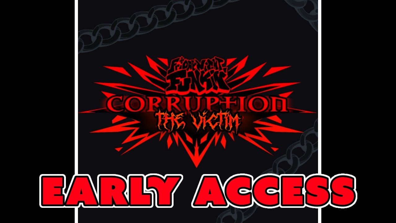 FNF Corruption: THE VICTIM | DEMO *Early Access* (+ Download)