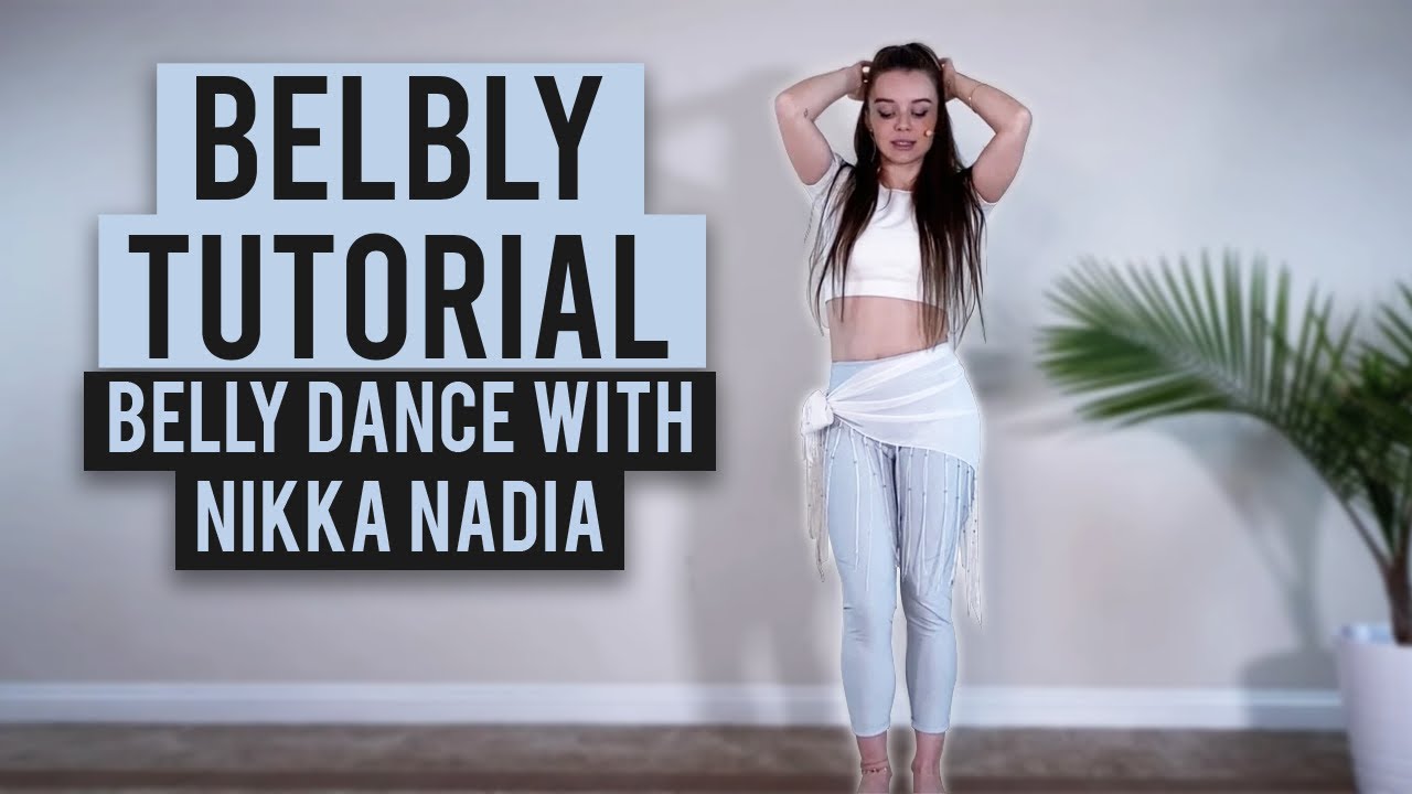 Belbly Choreography Belly Dance Tutorial