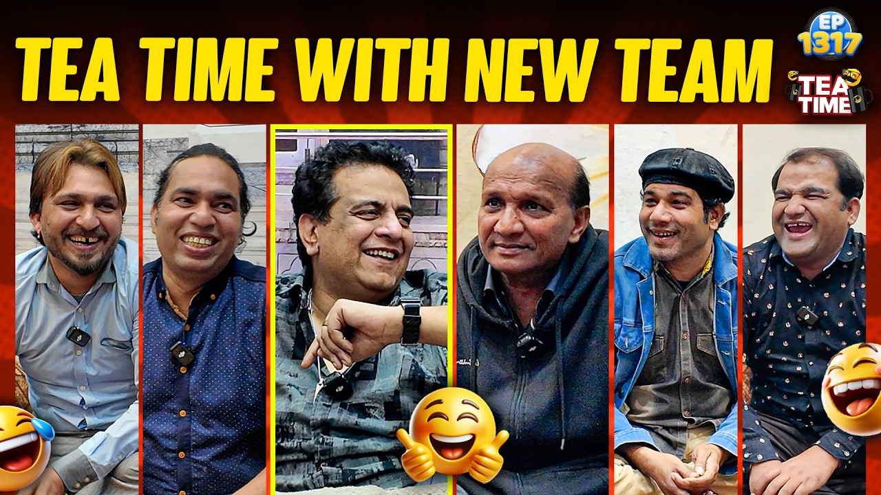 Tea Time With New Team 🎉 | Sajjad Jani Tea Time Ep 1317