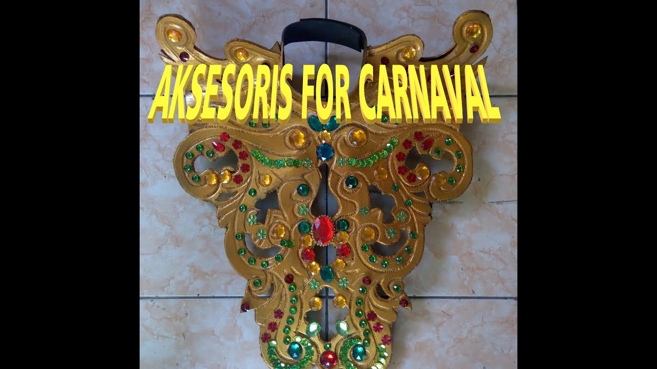 HOW TO MAKE ACCESSORIES FOR CARNAVAL| PENUTUP DADA PART 2