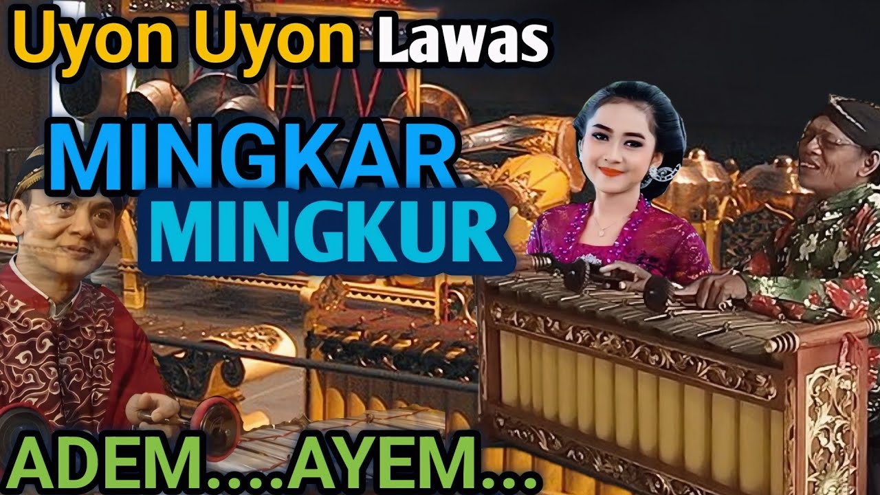 Gending UYON UYON PENGANTAR TIDUR SIANG - PALARAN MINGKAR MINGKUR.. Gending Jawa Jampi Sayah Makaryo
